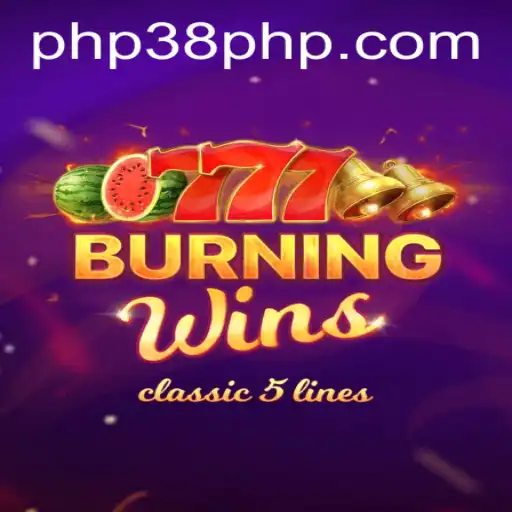 Experience Thrills and Wins with BurningWins at PHP38.COM
