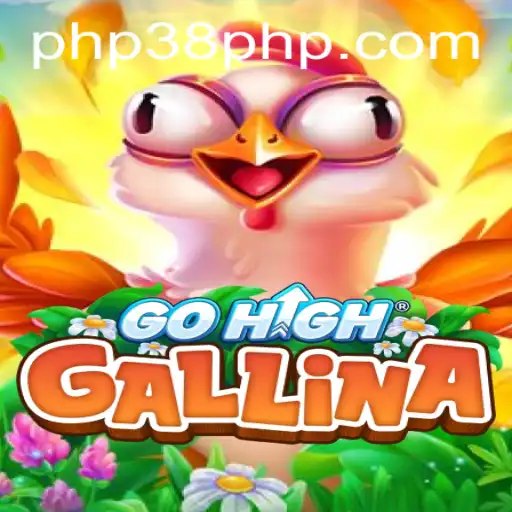Exploring the Exciting World of GoHighGallina with PHP38.COM