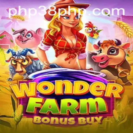 WonderFarmBonusBuy: A Detailed Exploration of the Exciting Game and PHP38.COM